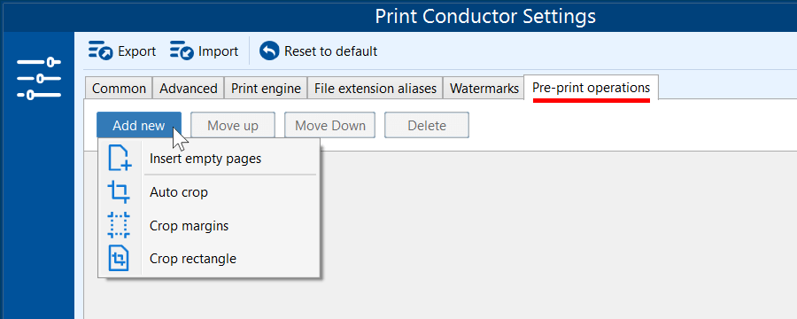 Pre-print operations in Print Conductor